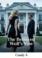 The Betrayed Wolf’s Vow cover