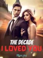 The Decade I Loved You cover