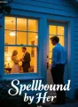Spellbound by Her cover