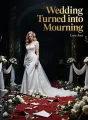 Wedding Turned into Mourning cover