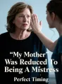 My Mother Was Reduced To Being A Mistress cover