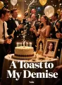 A Toast to My Demise cover