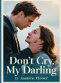Don't Cry, My Darling cover