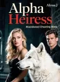 Alpha Heiress Abandoned Cheating Mate cover