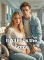 It All Ends the Same cover