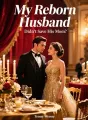 My Reborn Husband Didn't Save His Mom cover