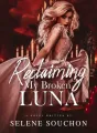 Reclaiming My Broken Luna cover