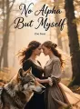No Alpha But Myself cover