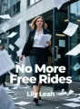 No More Free Rides cover