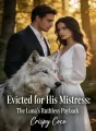 Evicted for His Mistress：The Luna’s Ruthless Payback cover
