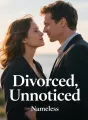 Divorced, Unnoticed cover