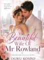 The Beautiful Wife Of Mr Rowland  cover