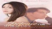 Top Short Drama Recommendation 2025: Defense for My Husband's Divorce