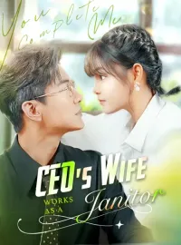 CEO's Wife Works as a Janitor