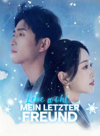Lebe wohl, mein letzter Freund