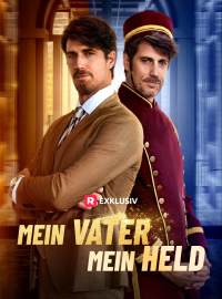 Mein Vater, mein Held