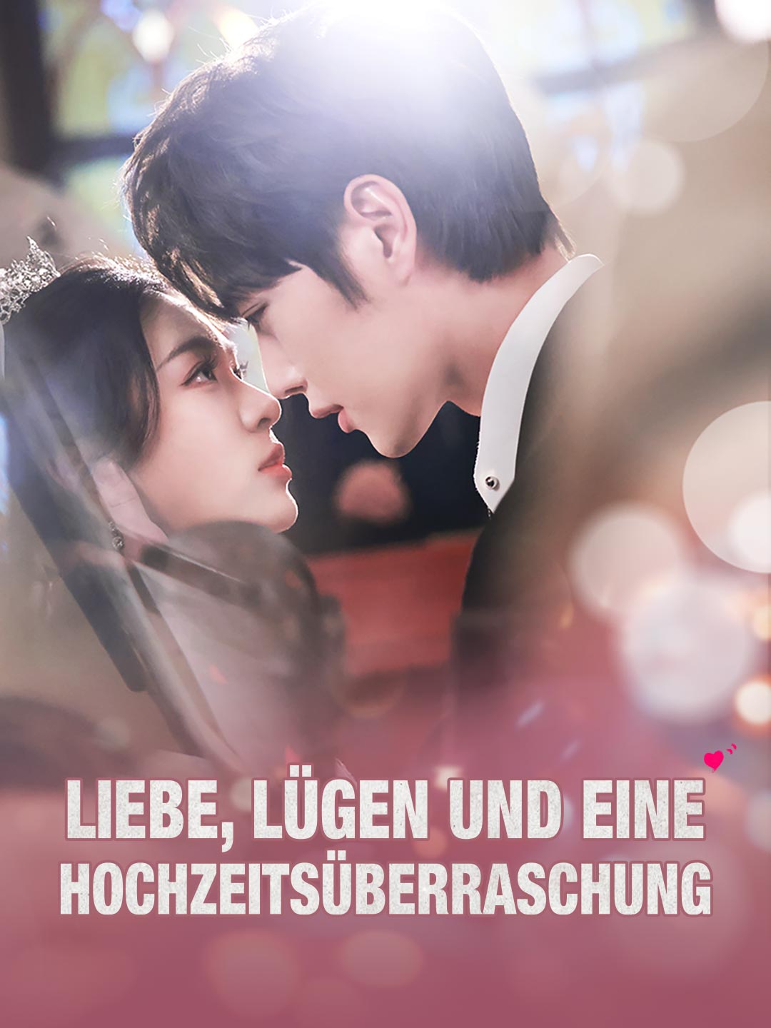 Liebe, Lügen und eine Hochzeitsüberraschung