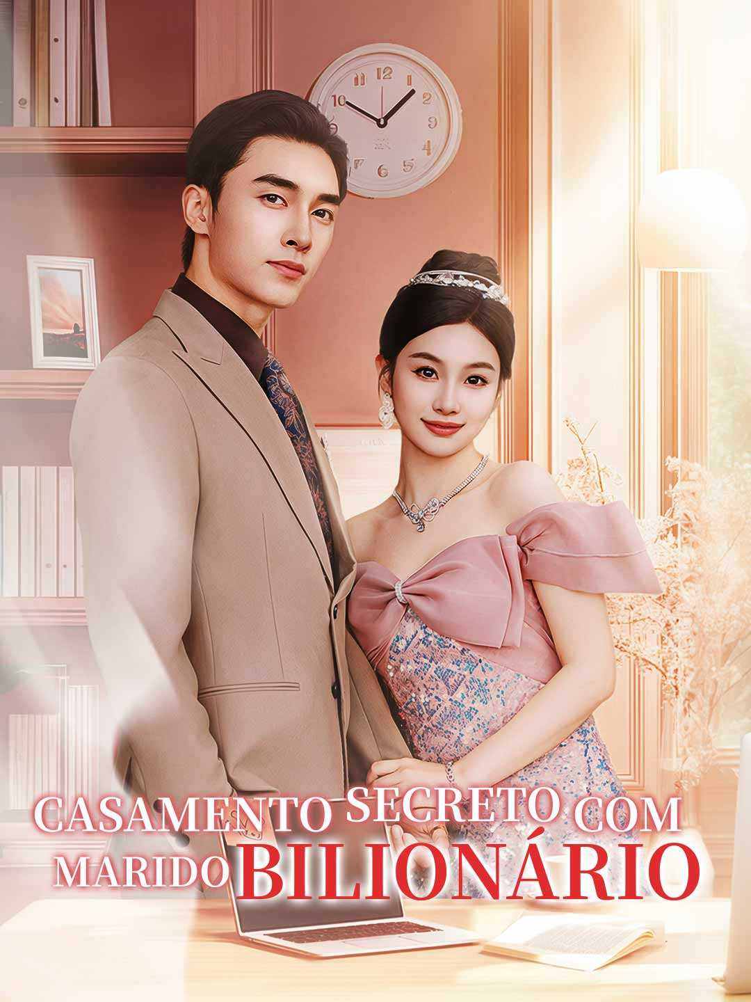 [dublado] Casamento Secreto com Marido Bilionário
