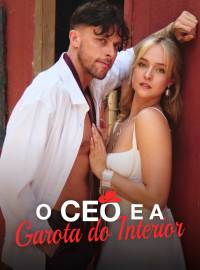 O CEO e a Garota do Interior