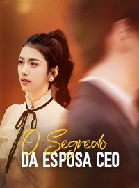 O Segredo da Esposa CEO