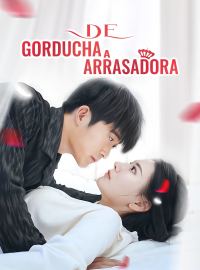 [dublado] De Gorducha a Arrasadora