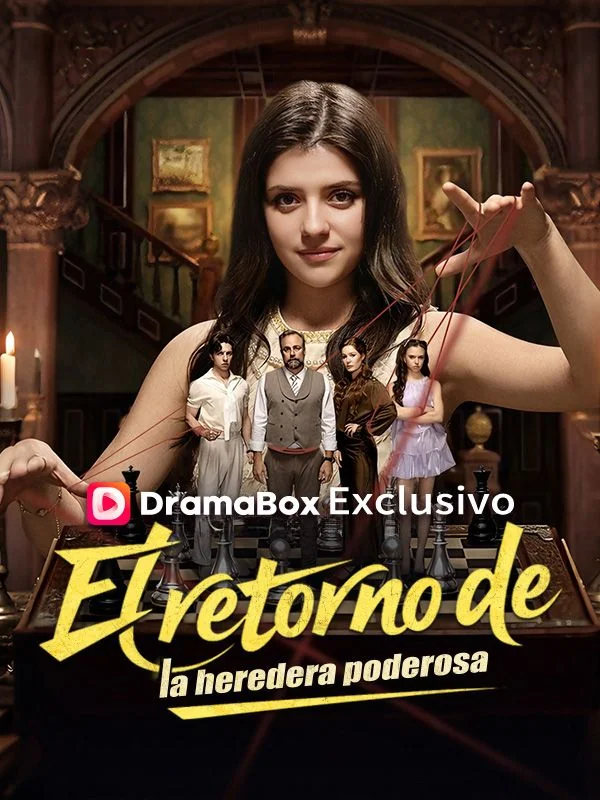 El retorno de la heredera poderosa (Doblado)