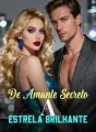 De Amante Secreto a Estrela Brilhante cover
