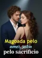 Magoada pelo amor, salva pelo sacrifício cover