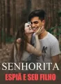 Senhorita Espiã E Seu filho cover