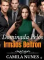 Dominada Pelos Irmãos Beltron cover