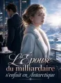 L'Épouse du milliardaire s'enfuit en Antarctique cover