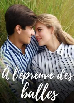 À l'épreuve des balles