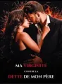 MA VIRGINITÉ CONTRE LA DETTE DE MON PÈRE  cover