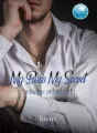 MY Boss My secret บอสคะอย่าเอ็ดไป cover