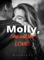 MOLLY, She Will Be Love cover