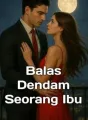 Balas Dendam Seorang Ibu cover