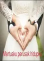 Mertuaku perusak hidupku cover
