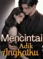 Mencintai Adik Angkatku cover