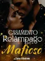 Casamento Relâmpago com o Mafioso cover