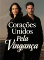 Corações Unidos Pela Vingança cover