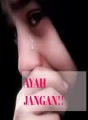 AYAH JANGAN!! cover