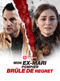 [Doublé] Mon ex-mari pompier brûle de regret
