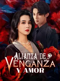 Alianza de Venganza y Amor