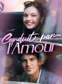 Conduit par l'Amour