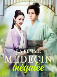 La femme médecin inégalée