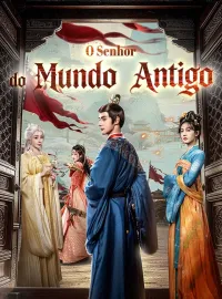 O Senhor do Mundo AntigoDramas Curtos