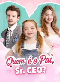 Quem é o Pai, Sr. CEO?
