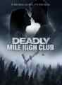 Deadly Mile High Club cover