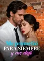 Me prometió para siempre y me dejó cover