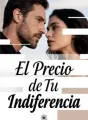 El Precio de Tu Indiferencia cover